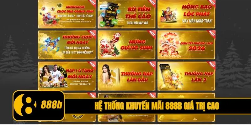 Hệ thống khuyến mãi 888B giá trị cao