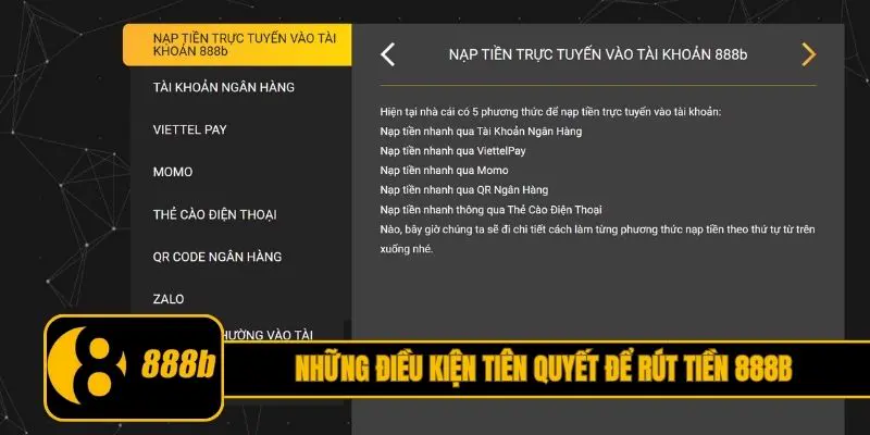 Những điều kiện tiên quyết để rút tiền 888B
