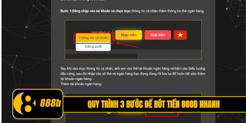 Quy trình 3 bước để rút tiền 888B nhanh